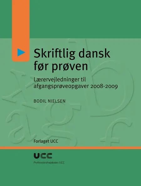 Skriftlig dansk før prøven af Bodil Nielsen
