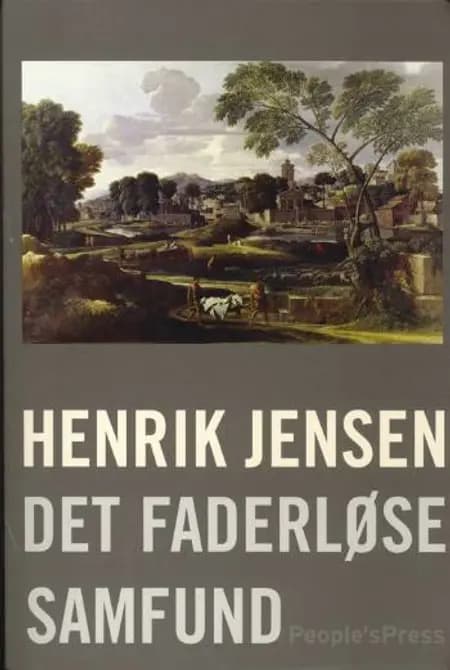Det faderløse samfund af Henrik Jensen