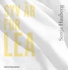 Syv år for Lea af Sonja Hauberg