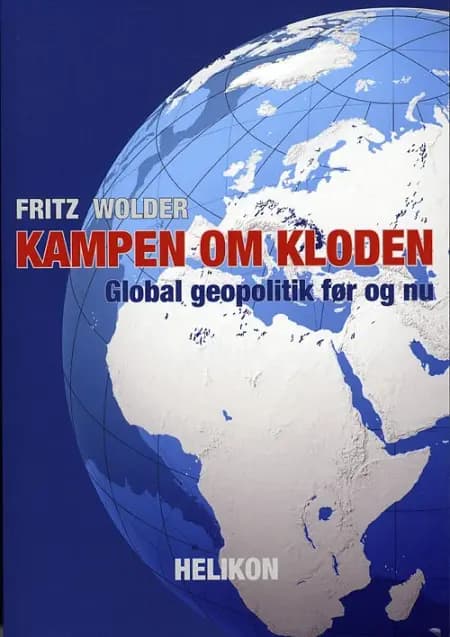 Kampen om kloden af Fritz Wolder