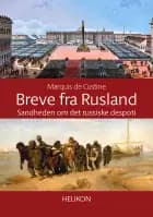 Breve fra Rusland af Marquis de Custine