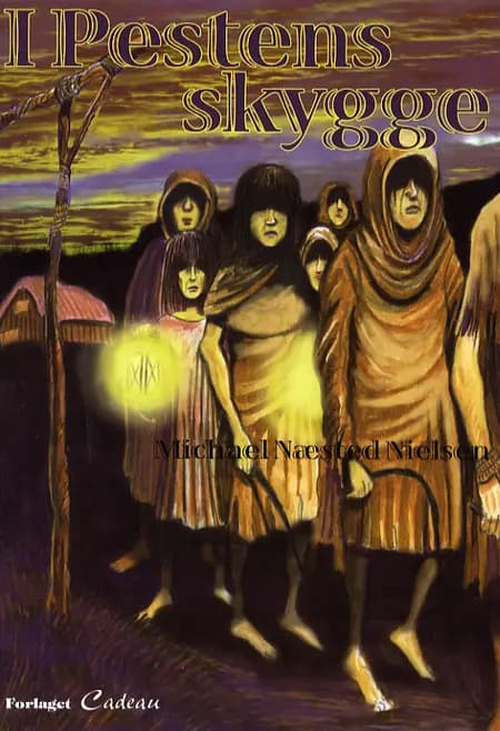 I pestens skygge af Michael Næsted Nielsen