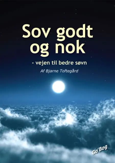Sov godt og nok af Bjarne Toftegård