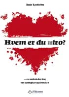 Hvem er du utro? af Anja Lysholm
