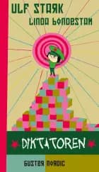 Diktatoren af Ulf Stark