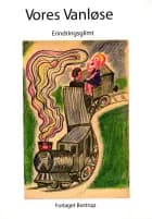 Vores Vanløse af Lise Bostrup