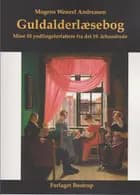 Guldalderlæsebog af Mogens Wenzel Andreasen