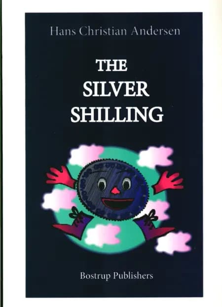 The Silver Shilling af Hans Christian Andersen