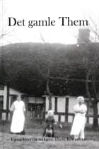 Det gamle Them af Stig Madsen