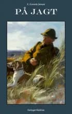 På jagt af C. Govertz Jensen