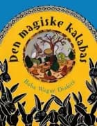 Den magiske kalabas af Baba Wagué Diakité
