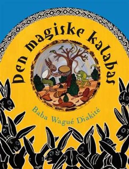 Den magiske kalabas af Baba Wagué Diakité