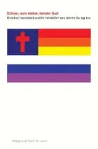 Enhver, som elsker, kender Gud af Karen M. Larsen, Sofie H. Aller og Mia Andersen