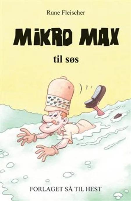 Mikro Max til søs af Rune Fleischer