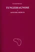 Tungediagnose i kinesisk medicin af Giovanni Maciocia