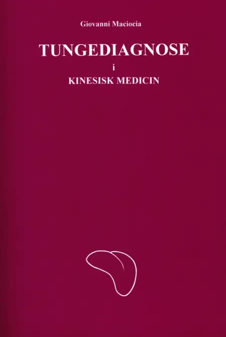 Tungediagnose i kinesisk medicin af Giovanni Maciocia