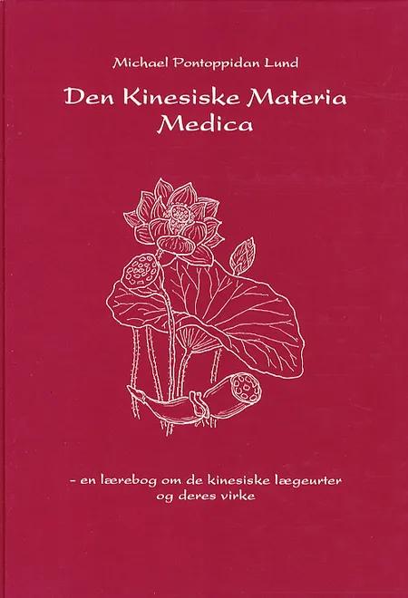Den kinesiske materia medica af Michael Pontoppidan Lund