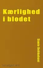 Kærlighed i blodet af Simin Behbahani