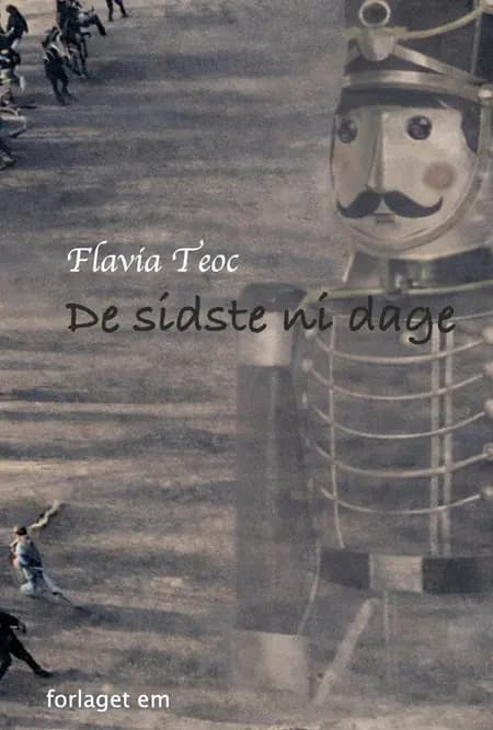 De sidste ni dage af Flavia Teoc