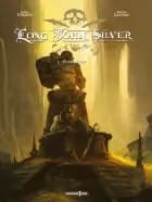 Long John Silver 4 - Guyanacapac af Xavier Dorison og Mathieu Lauffray