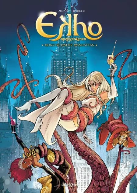 Ekho spejlverdenen 8 - Monstre under Manhattan af Christophe Arleston