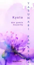 Den gamle kejserby af Yasunari Kawabata