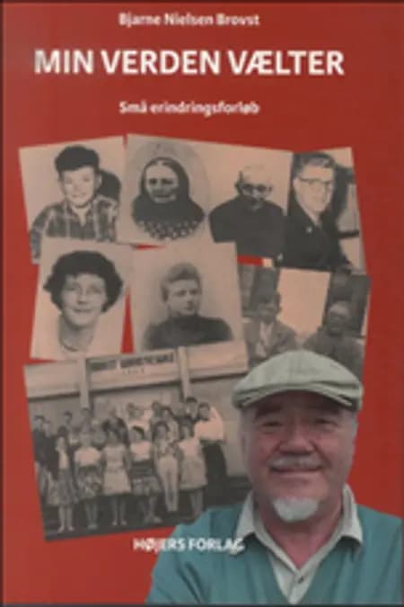 Min verden vælter af Bjarne Nielsen Brovst