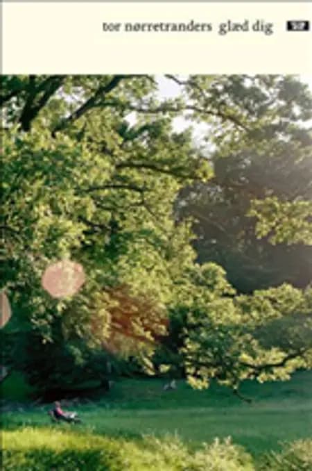 Glæd dig af Tor Nørretranders