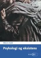 Psykologi og eksistens af Viktor E. Frankl