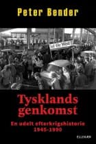 Tysklands genkomst af Peter Bender
