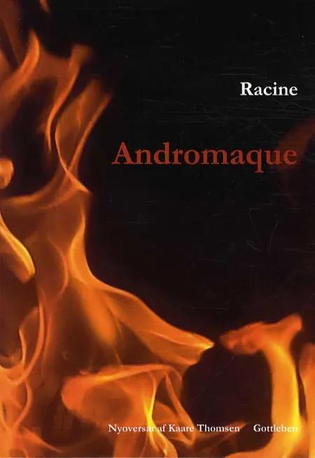 Andromaque af Jean Racine