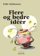 Flere og bedre ideér af Palle Steffensen