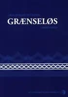 Grænseløs 3 af Arne Herløv Petersen