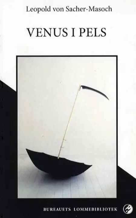 Venus i pels af Leopold von Sacher Masoch