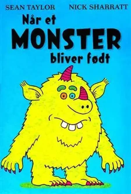 Når et monster bliver født af Nick Sharratt