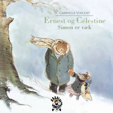 Ernest og Célestine - Simon er væk af Gabrielle Vincent