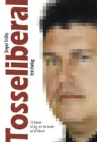 Tosseliberal af Jesper Veiby
