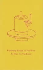 Illustrated Eulogy of Tea Ware