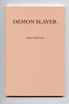 Demon Slayer af Søren Andreasen