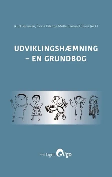 Udviklingshæmning - en grundbog af Kurt Sørensen