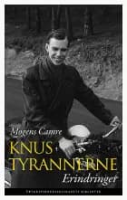Knus tyrannerne af Mogens Camre
