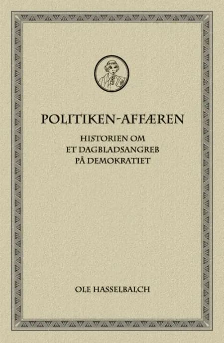 Politiken-affæren af Ole Hasselbalch