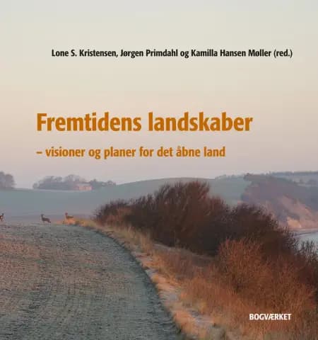 Fremtidens landskaber af Lone S. Kristensen
