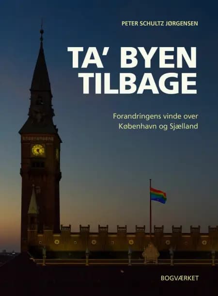 Ta' byen tilbage af Peter Schultz Jørgensen