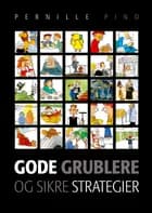 Gode grublere og sikre strategier af Pernille Pind