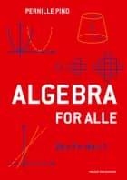 Algebra for alle af Pernille Pind