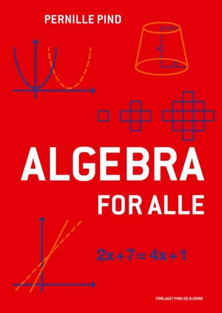 Algebra for alle af Pernille Pind