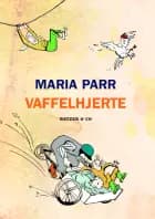 Vaffelhjerte af Maria Parr