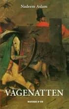Vågenatten af Nadeem Aslam