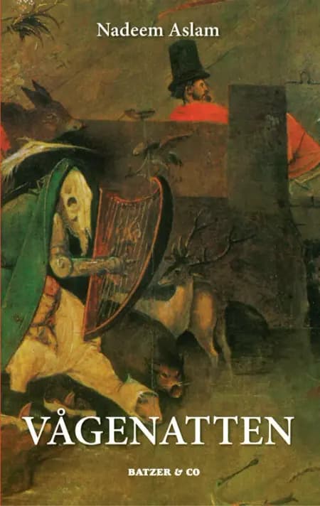 Vågenatten af Nadeem Aslam